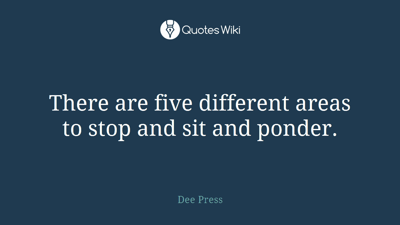 There are five different areas to stop and sit and ponder.