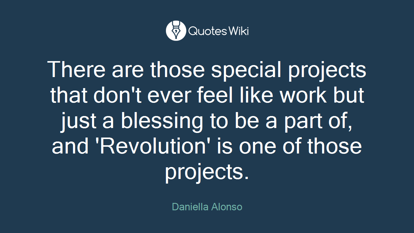 There are those special projects that don't ever feel like work but just a blessing to be a part of, and 'Revolution' is one of those projects.