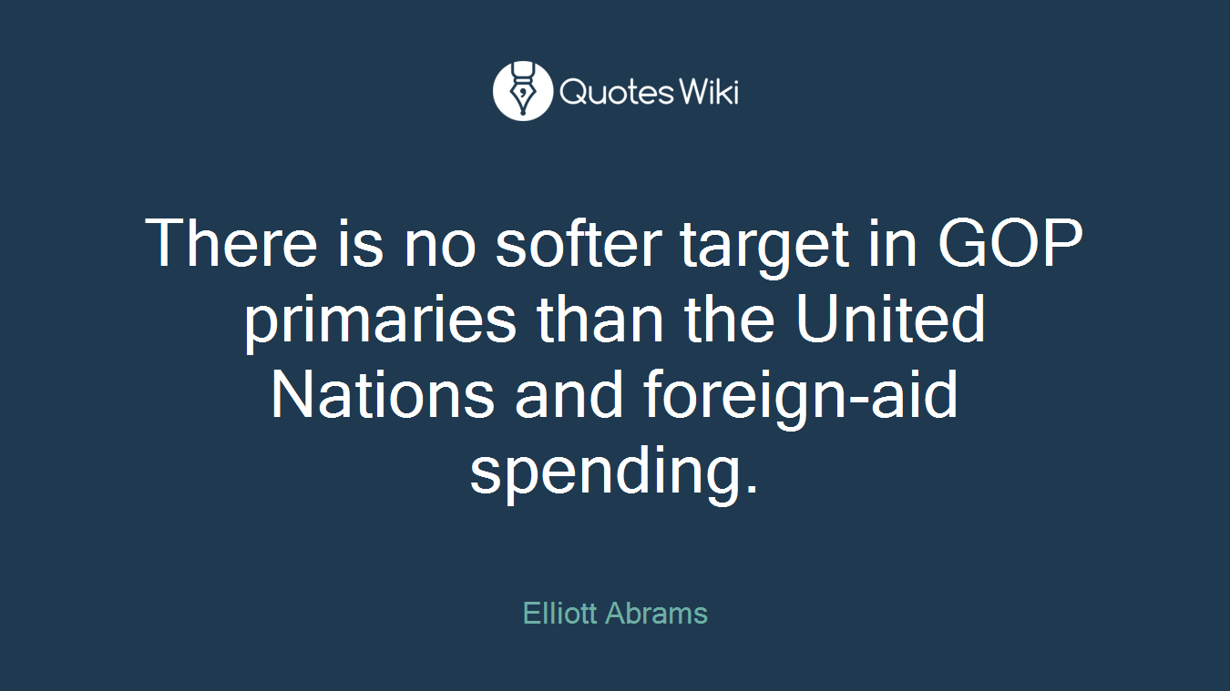 There is no softer target in GOP primaries than the United Nations and foreign-aid spending.