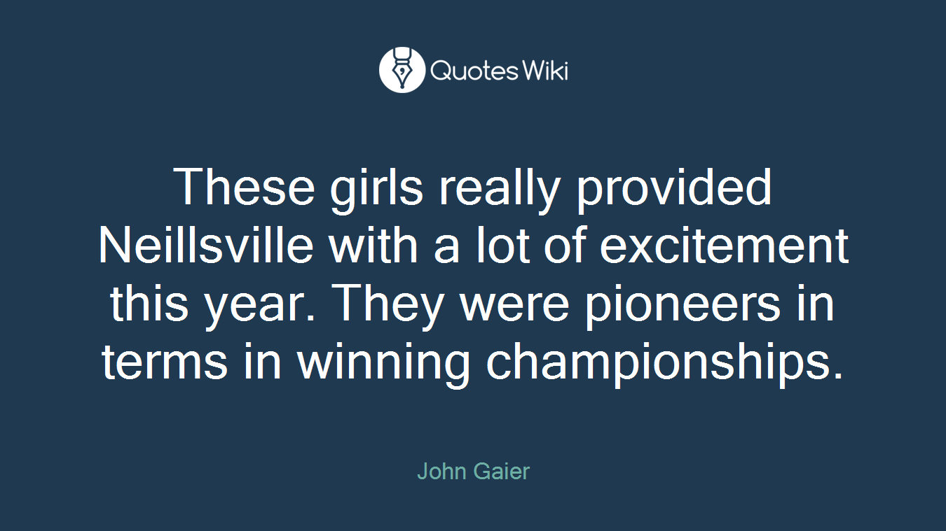 These girls really provided Neillsville with a lot of excitement this year. They were pioneers in terms in winning championships.