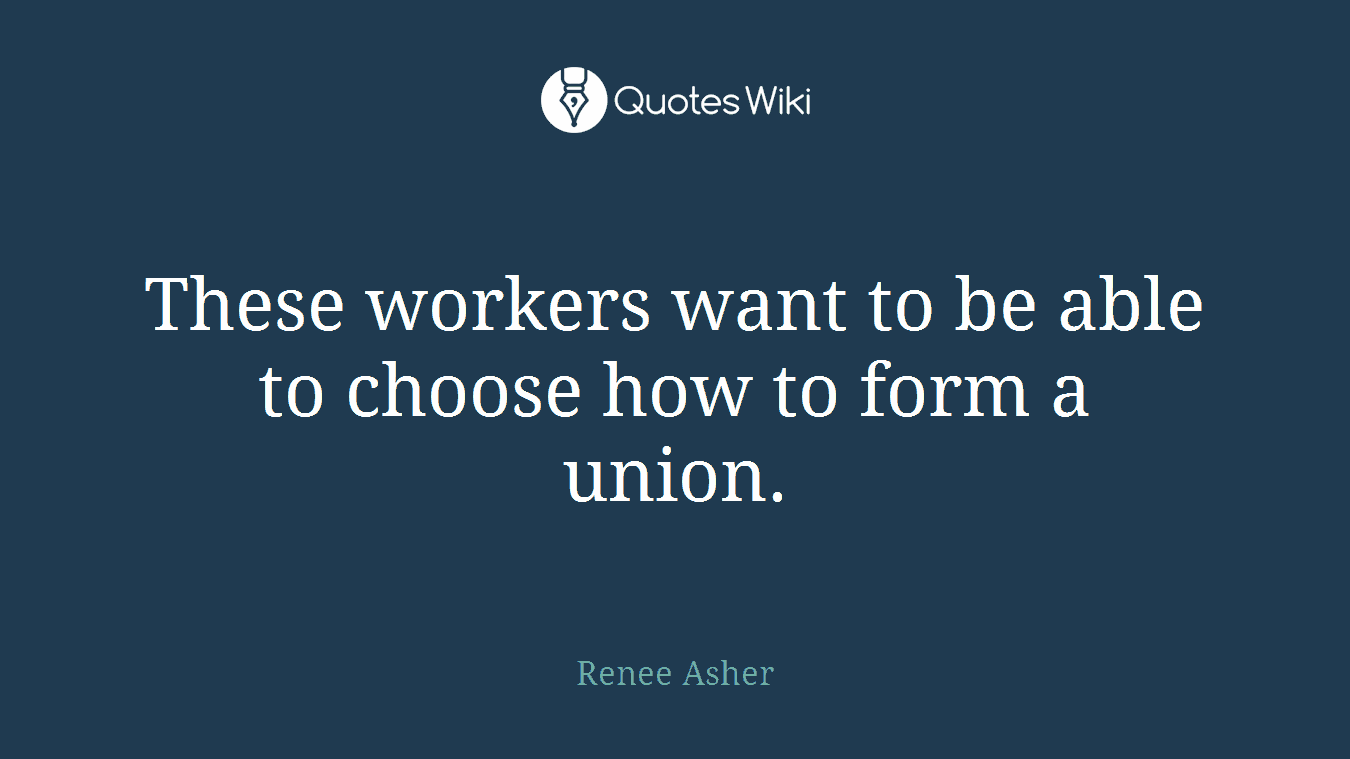 These workers want to be able to choose how to form a union.