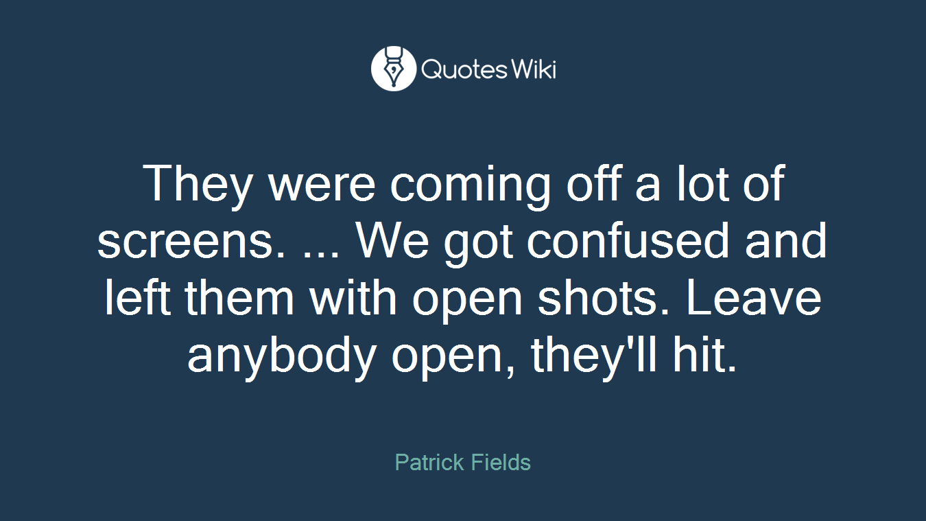 They were coming off a lot of screens. ... We got confused and left them with open shots. Leave anybody open, they'll hit.