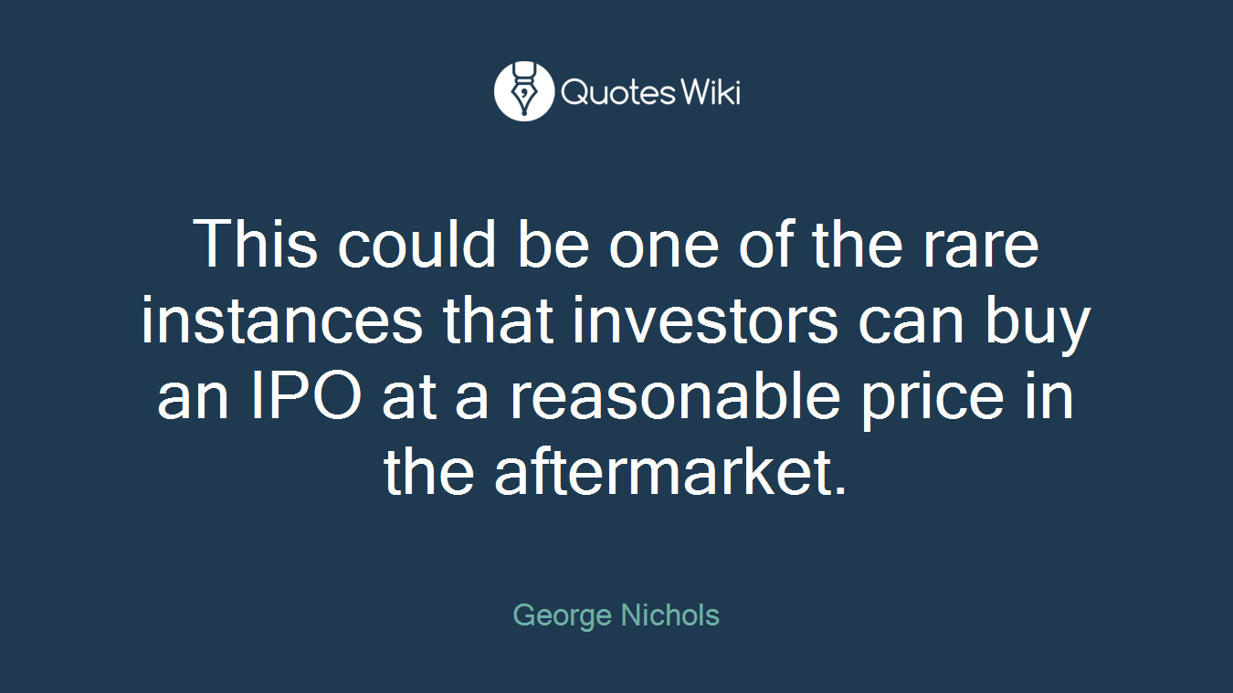 This could be one of the rare instances that investors can buy an IPO at a reasonable price in the aftermarket.