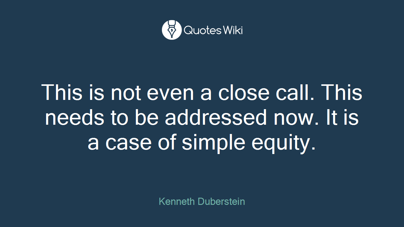 This is not even a close call. This needs to be addressed now. It is a case of simple equity.