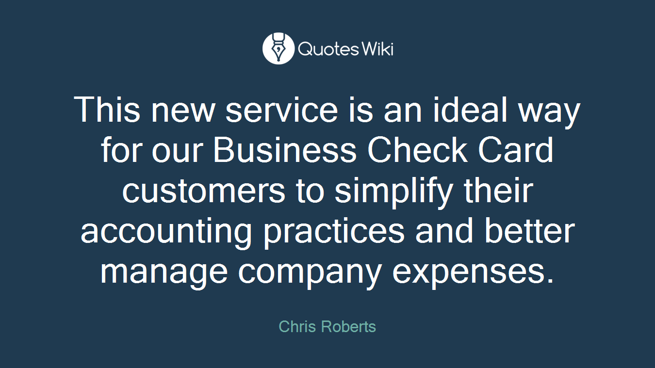 This new service is an ideal way for our Business Check Card customers to simplify their accounting practices and better manage company expenses.