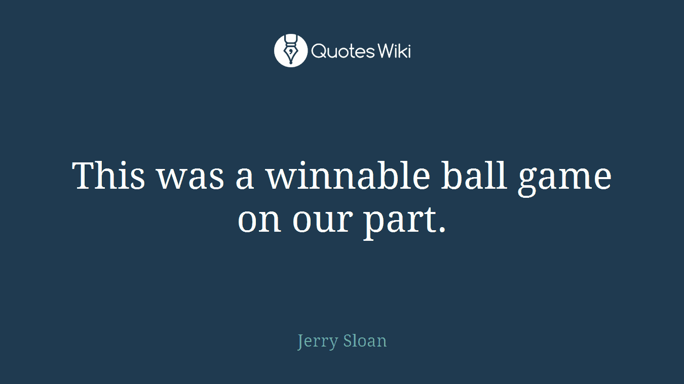 This was a winnable ball game on our part.