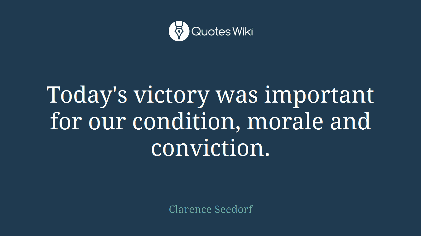 Today's victory was important for our condition, morale and conviction.