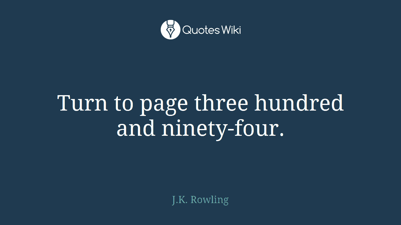 Turn to page three hundred and ninety-four.