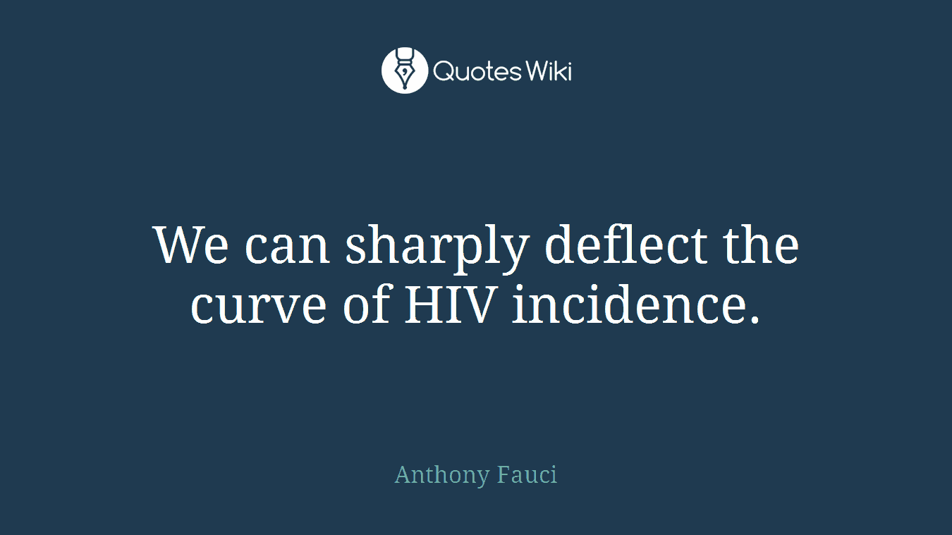 We can sharply deflect the curve of HIV incidence.