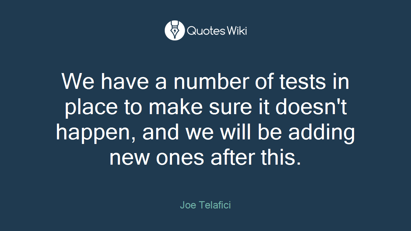 We have a number of tests in place to make sure it doesn't happen, and we will be adding new ones after this.