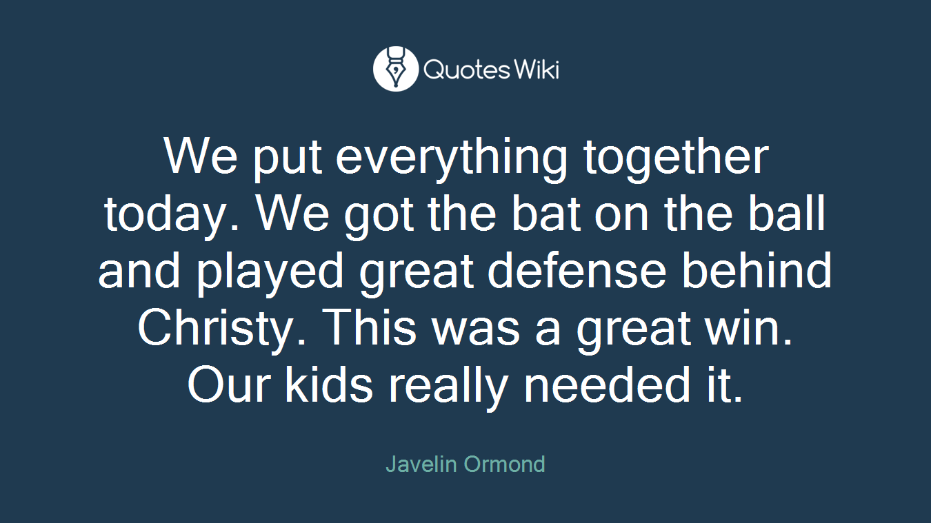 We put everything together today. We got the bat on the ball and played great defense behind Christy. This was a great win. Our kids really needed it.