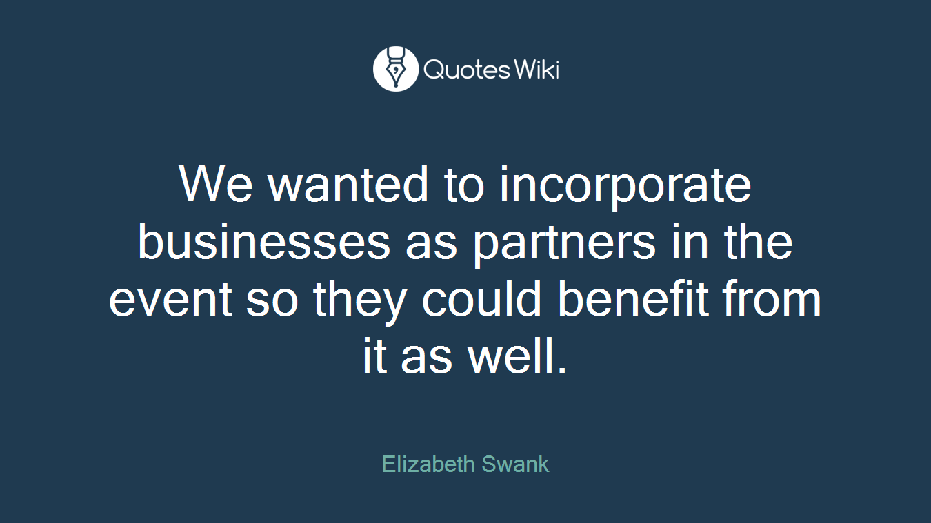 We wanted to incorporate businesses as partners in the event so they could benefit from it as well.