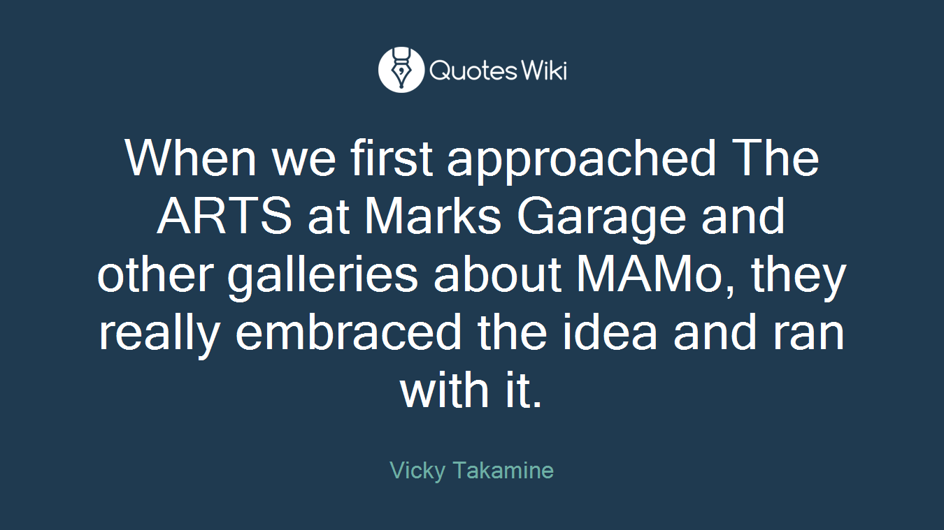 When we first approached The ARTS at Marks Garage and other galleries about MAMo, they really embraced the idea and ran with it.