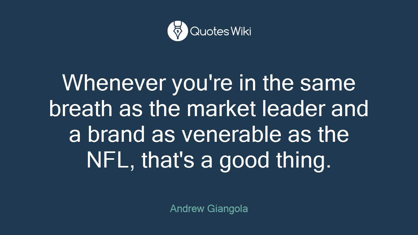 Whenever you're in the same breath as the market leader and a brand as venerable as the NFL, that's a good thing.