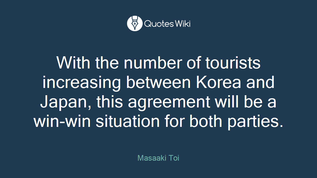 With the number of tourists increasing between Korea and Japan, this agreement will be a win-win situation for both parties.