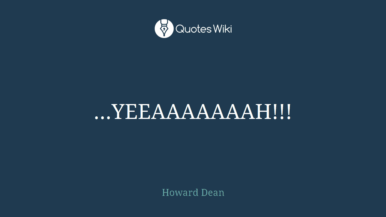 ...YEEAAAAAAAH!!!