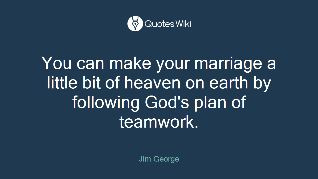 You can make your marriage a little bit of heaven on earth by following God's plan of teamwork.