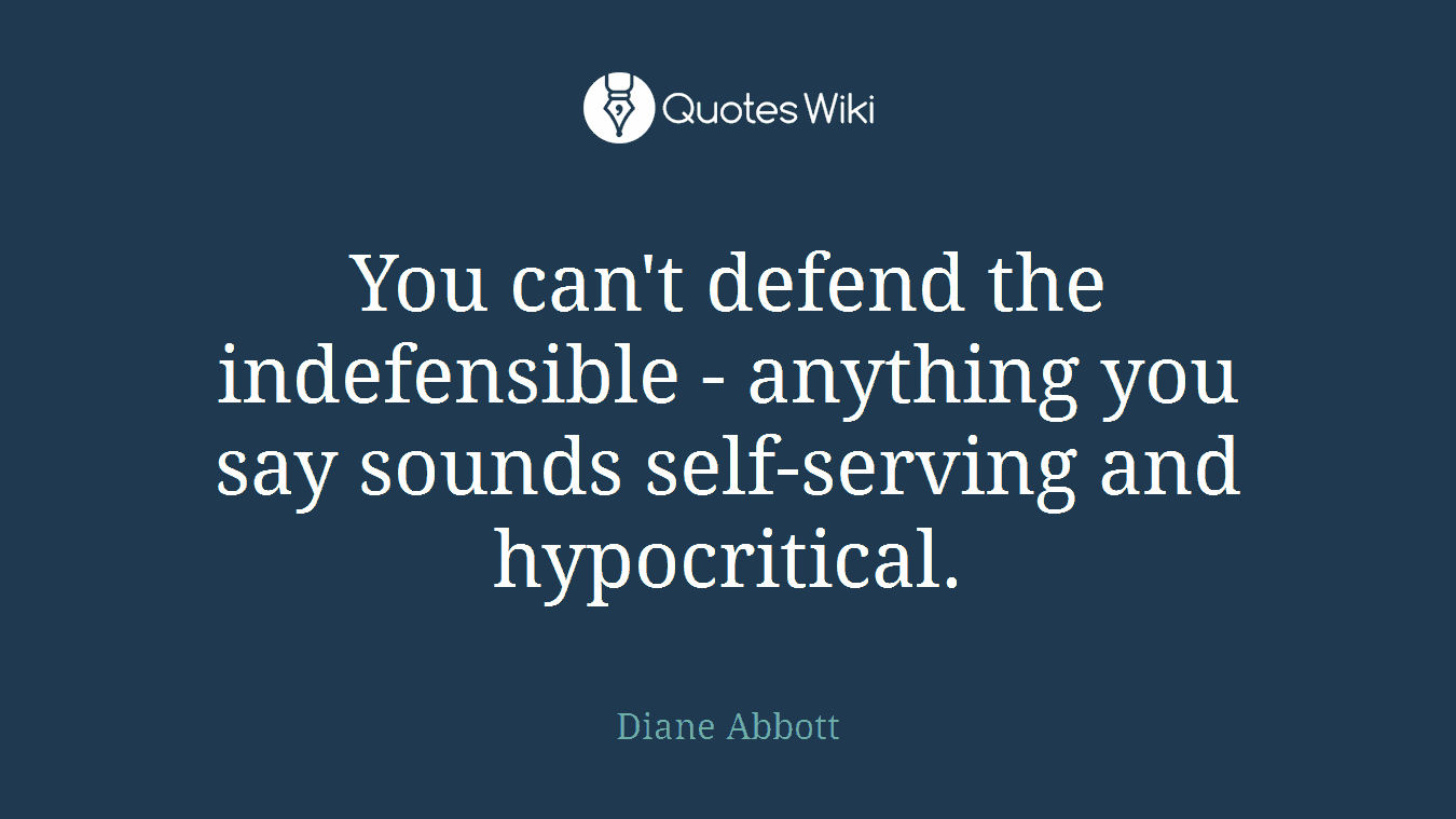 You can't defend the indefensible - anything you say sounds self-serving and hypocritical.