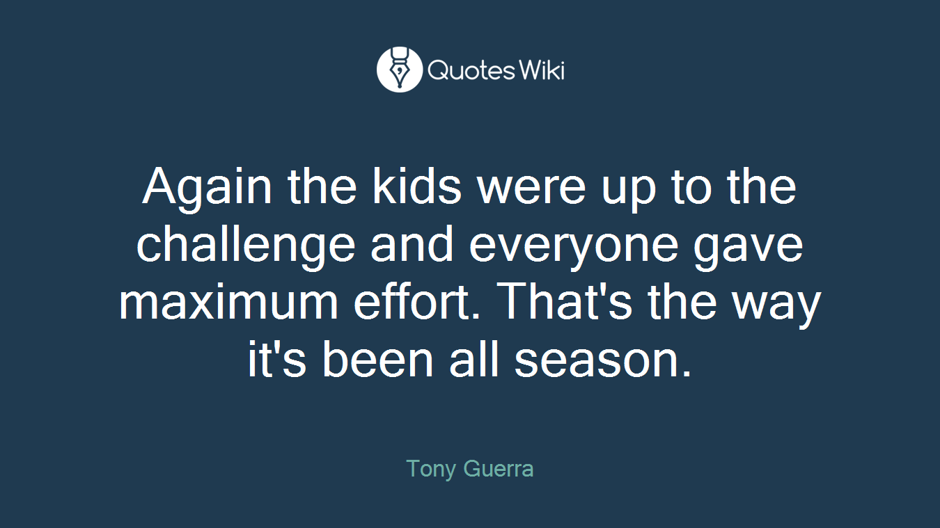 Again the kids were up to the challenge and everyone gave maximum effort. That's the way it's been all season.
