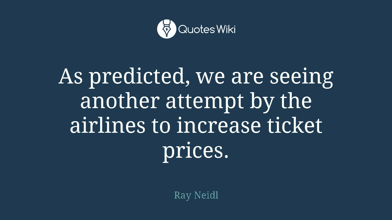 As predicted, we are seeing another attempt by the airlines to increase ticket prices.