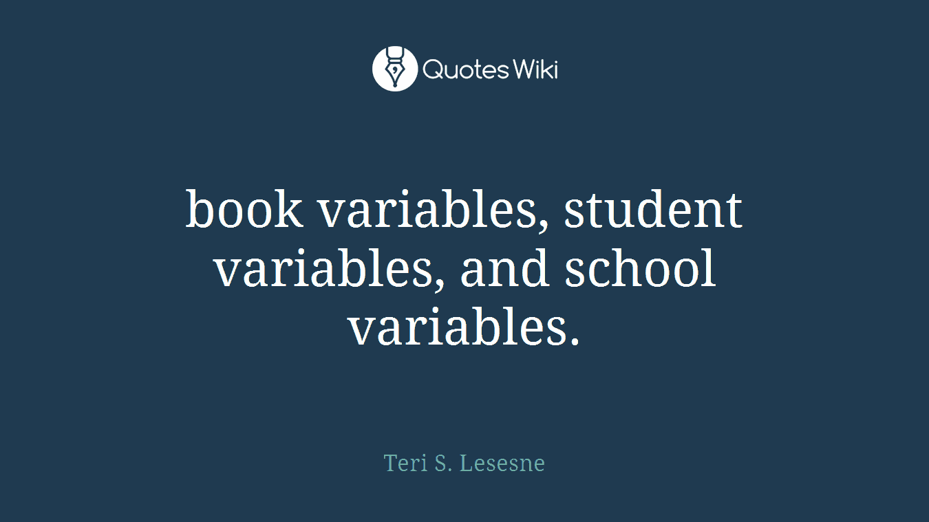 book variables, student variables, and school variables.
