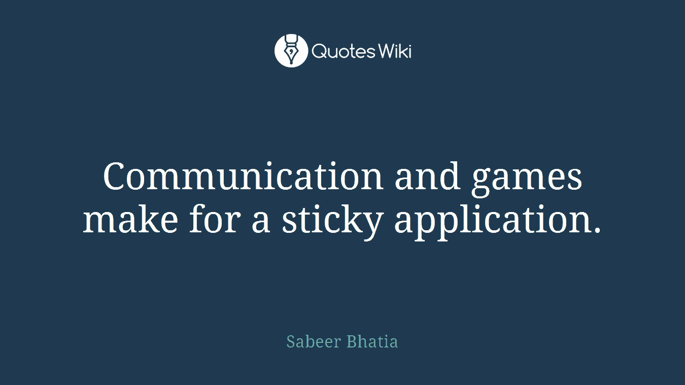 Communication and games make for a sticky application.