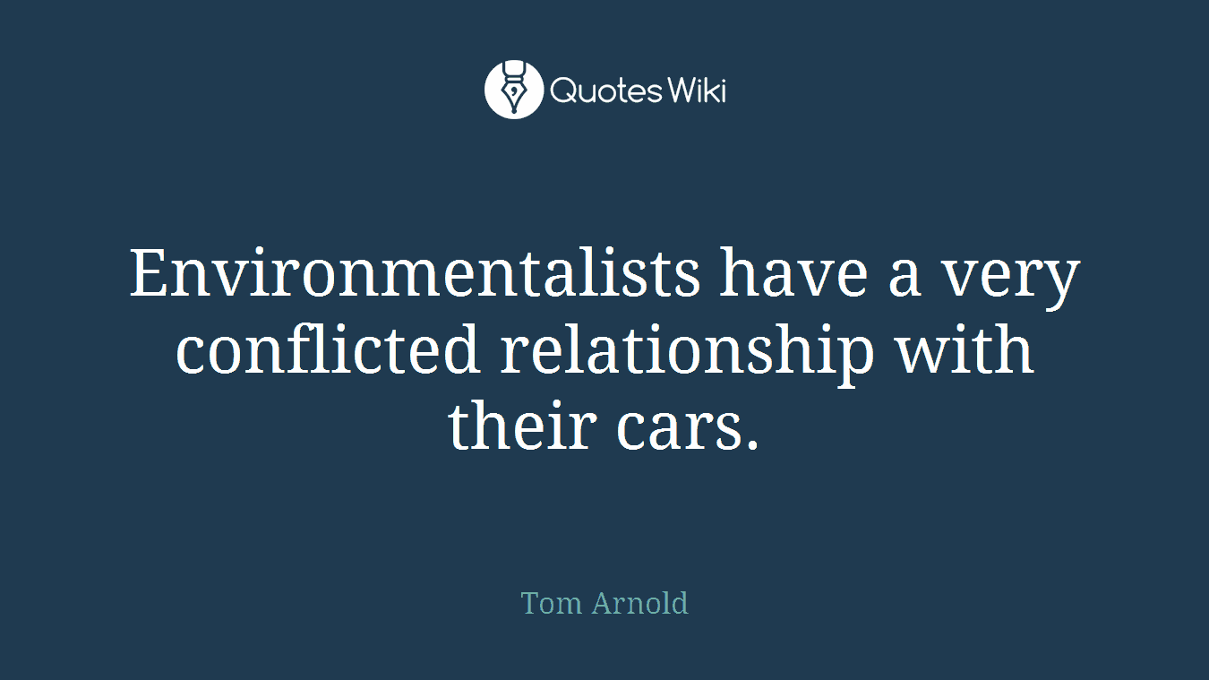 Environmentalists have a very conflicted relationship with their cars.