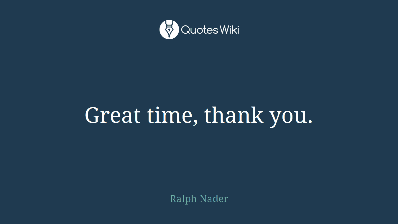 Great time, thank you.
