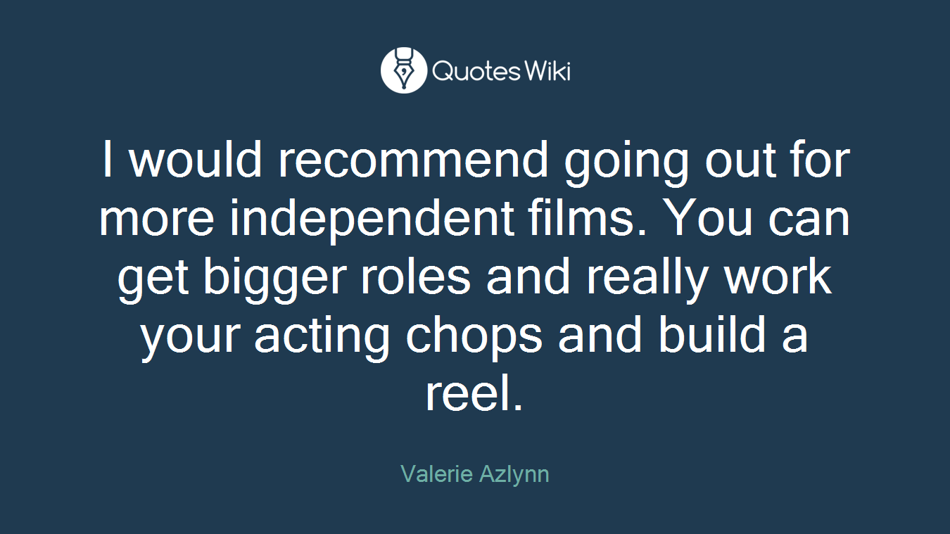 I would recommend going out for more independent films. You can get bigger roles and really work your acting chops and build a reel.