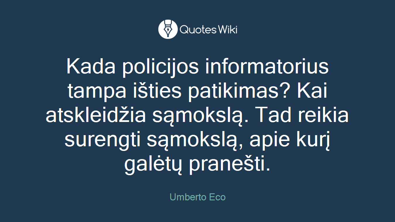 Kada policijos informatorius tampa išties patikimas? Kai atskleidžia sąmokslą. Tad reikia surengti sąmokslą, apie kurį galėtų pranešti.