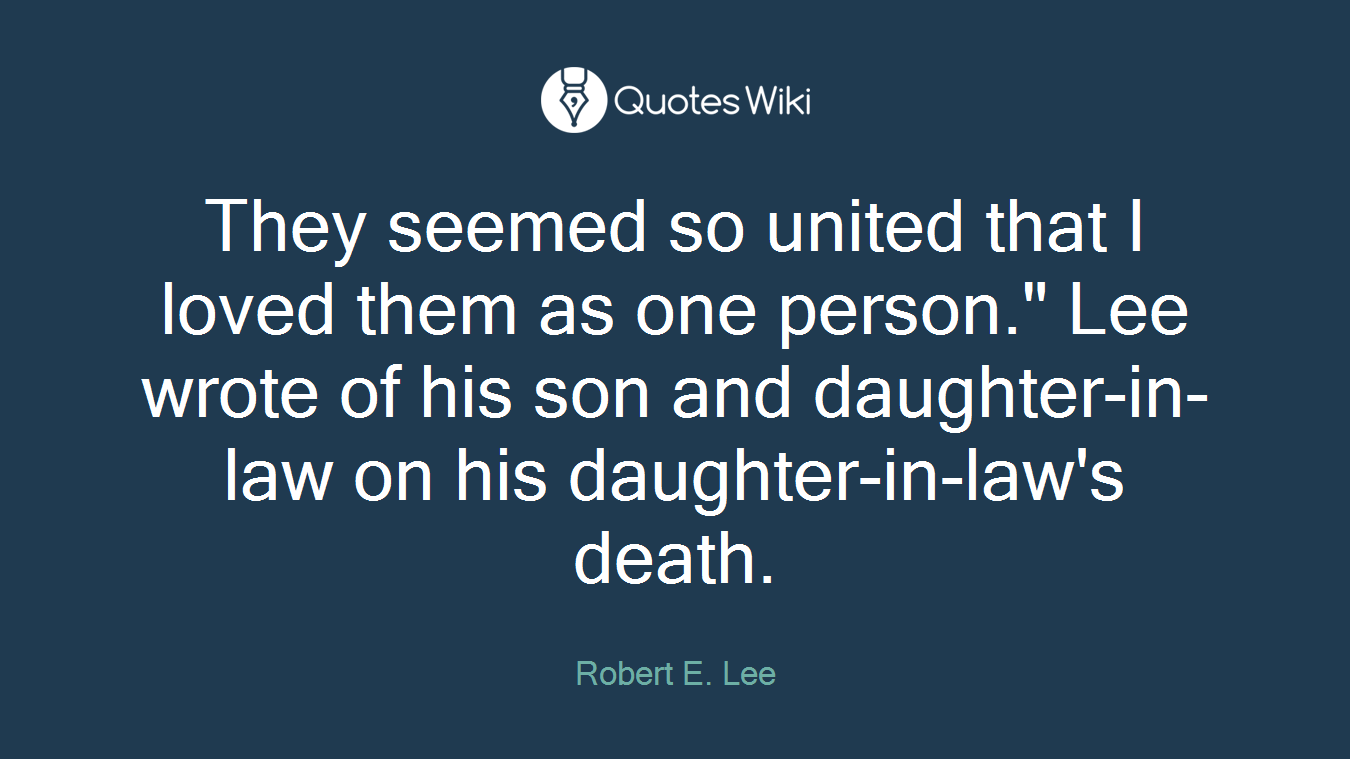 They seemed so united that I loved them as one person." Lee wrote of his son and daughter-in-law on his daughter-in-law's death.